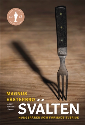 Magnus  Västerbro: Svälten omslagsbild