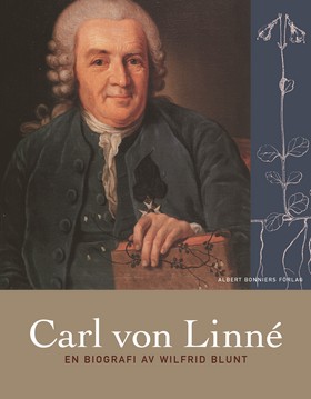 Carl von Linné. En biografi