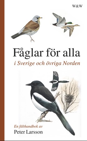 Fåglar för alla - i Sverige och övriga Norden